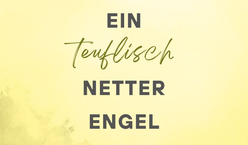 Ein teuflisch netter Engel